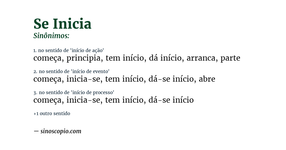 Sinônimo de se inicia