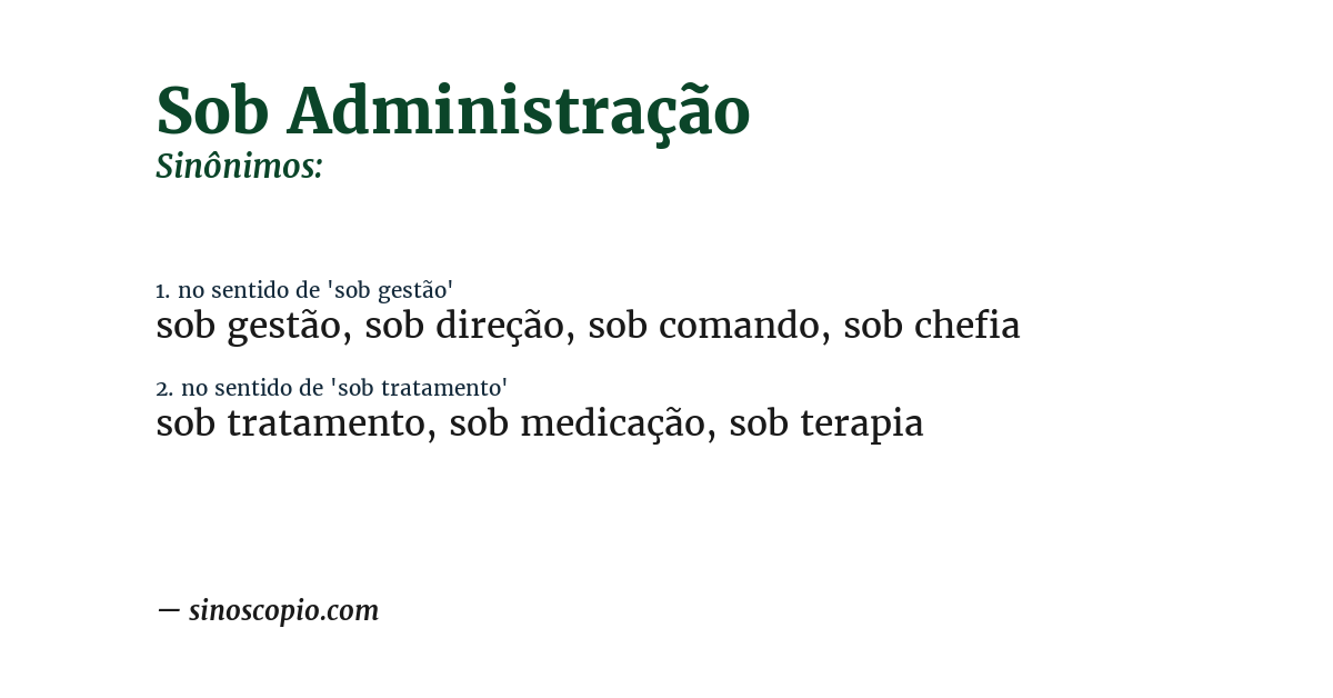 Sinônimo de sob administração