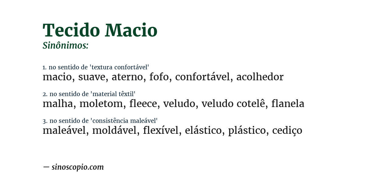 Sinônimo de tecido macio