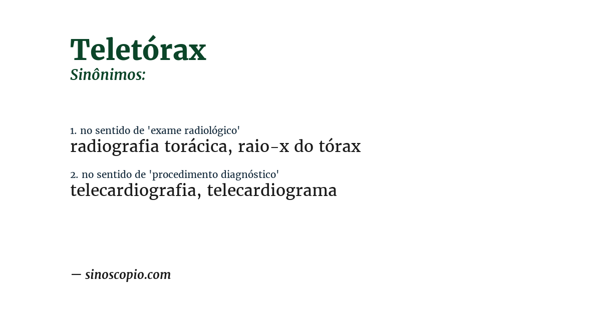 Sinônimo de teletórax