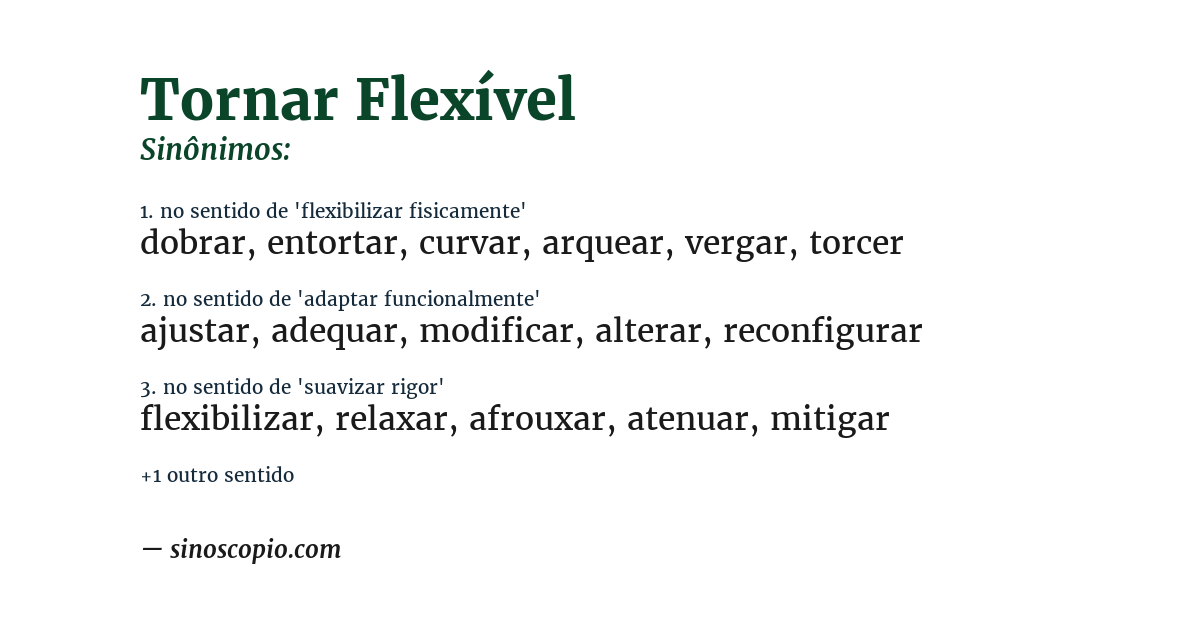 Sinônimo de tornar flexível