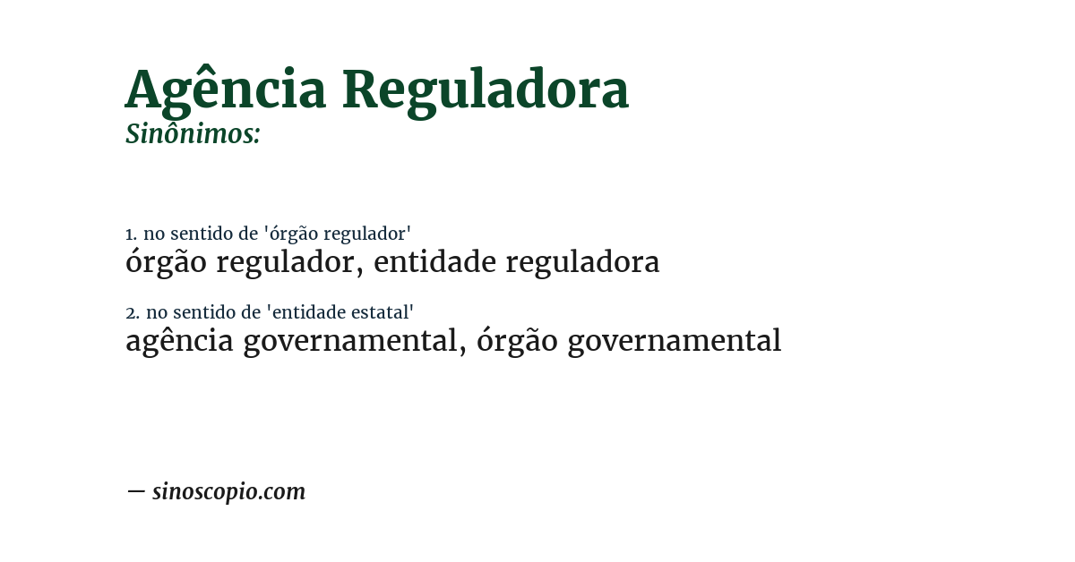 Sinônimo de agência reguladora