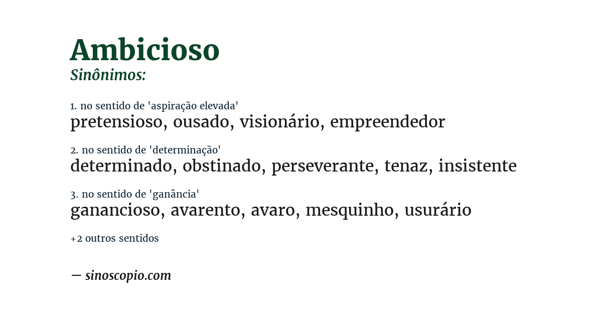 Sinônimo de ambicioso