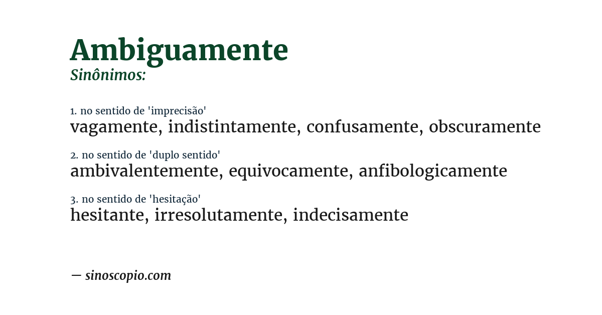 Sinônimo de ambiguamente