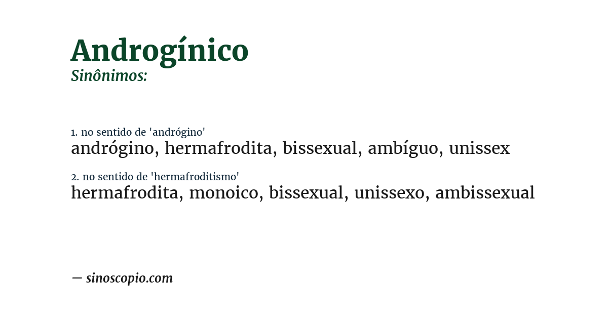Sinônimo de androgínico