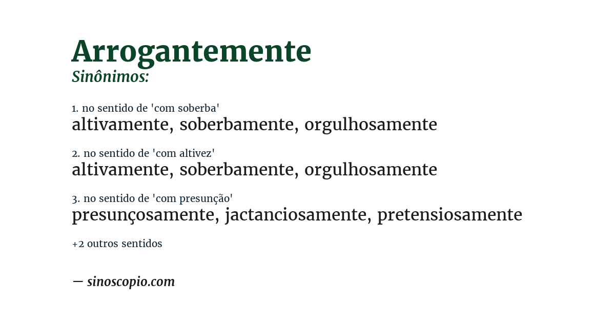 Sinônimo de arrogantemente