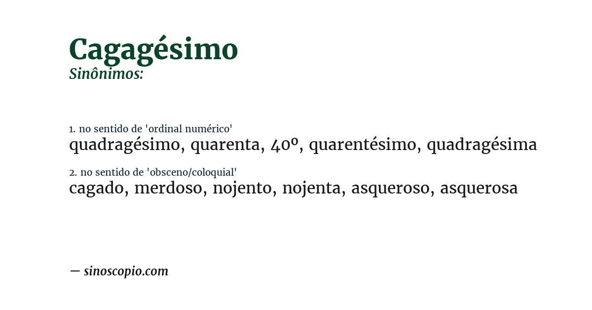 Sinônimo de cagagésimo