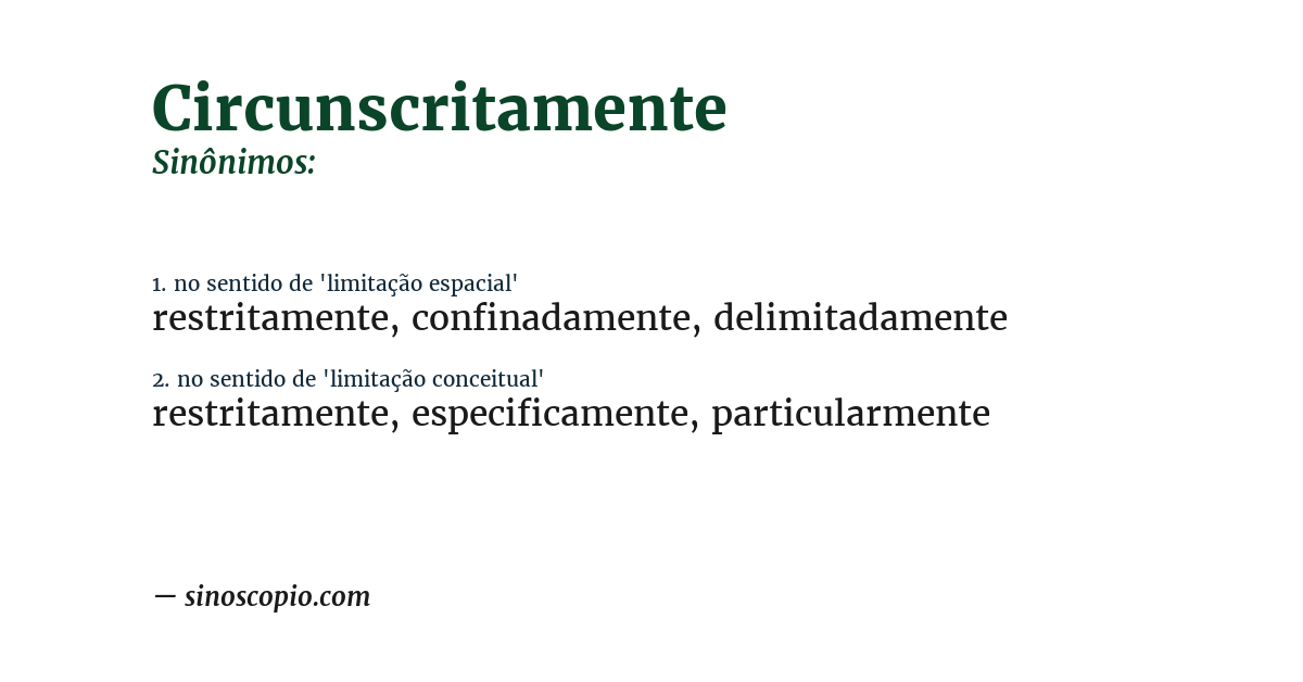 Sinônimo de circunscritamente