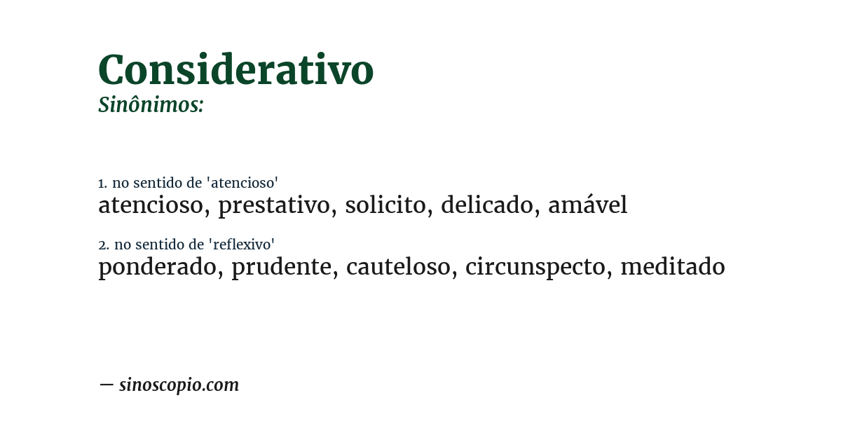 Sinônimo de considerativo