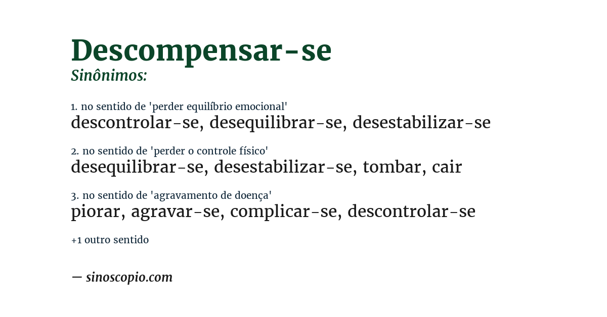 Sinônimo de descompensar-se