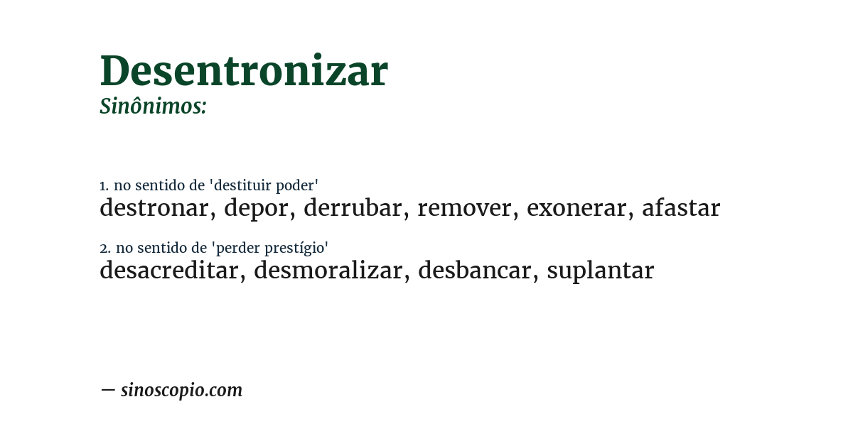 Sinônimo de desentronizar