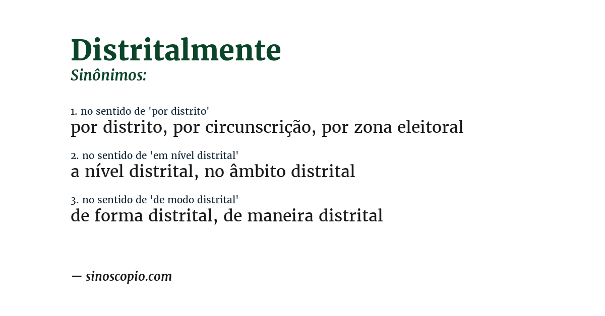 Sinônimo de distritalmente