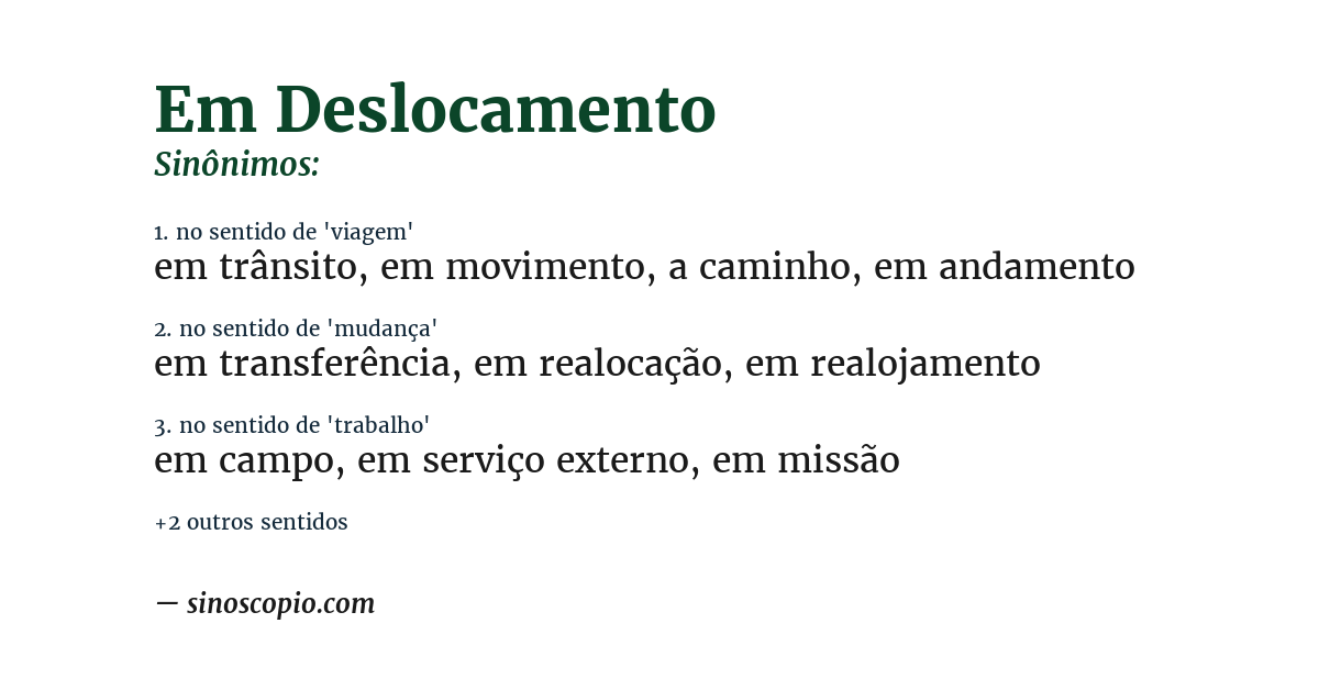 Sinônimo de em deslocamento