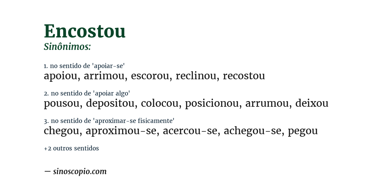 Sinônimo de encostou