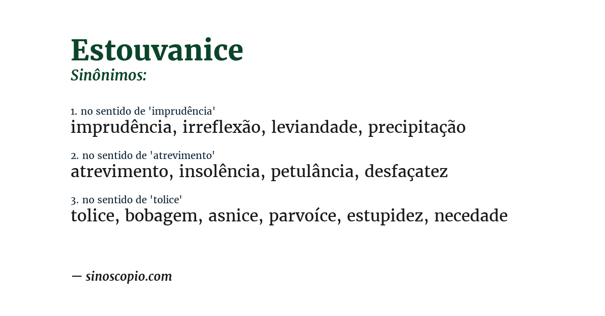 Sinônimo de estouvanice