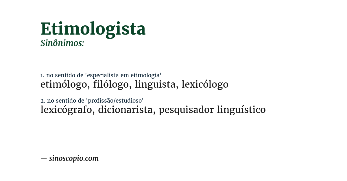 Sinônimo de etimologista