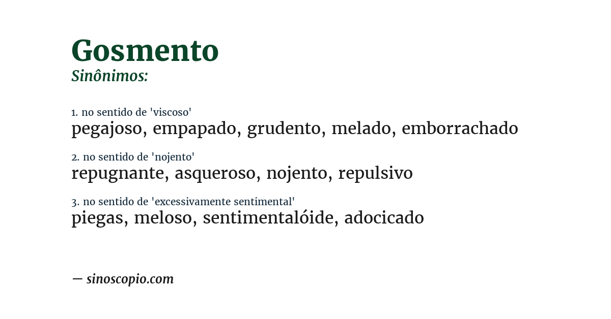 Sinônimo de gosmento