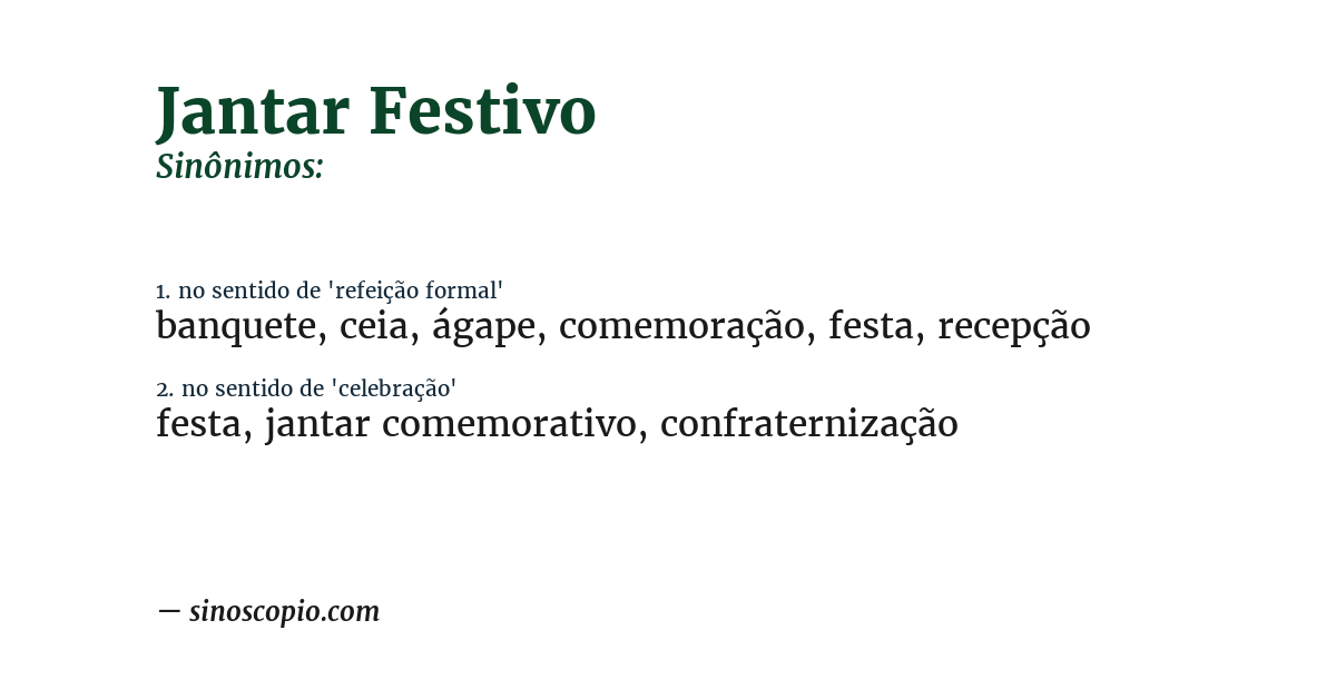 Sinônimo de jantar festivo