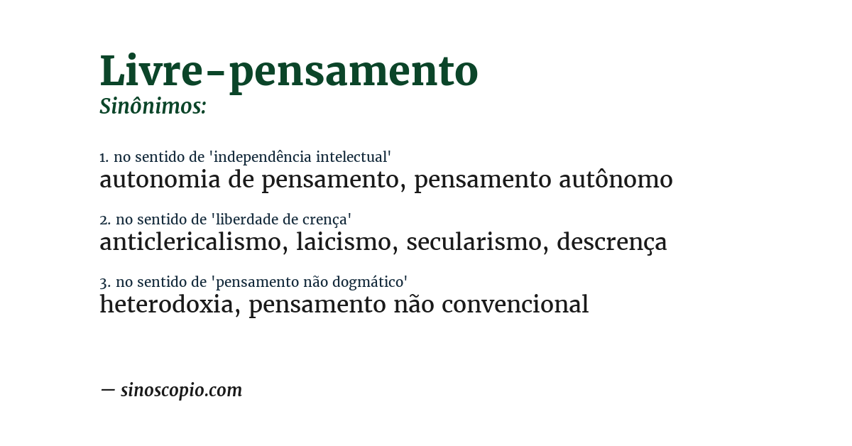 Sinônimo de livre-pensamento