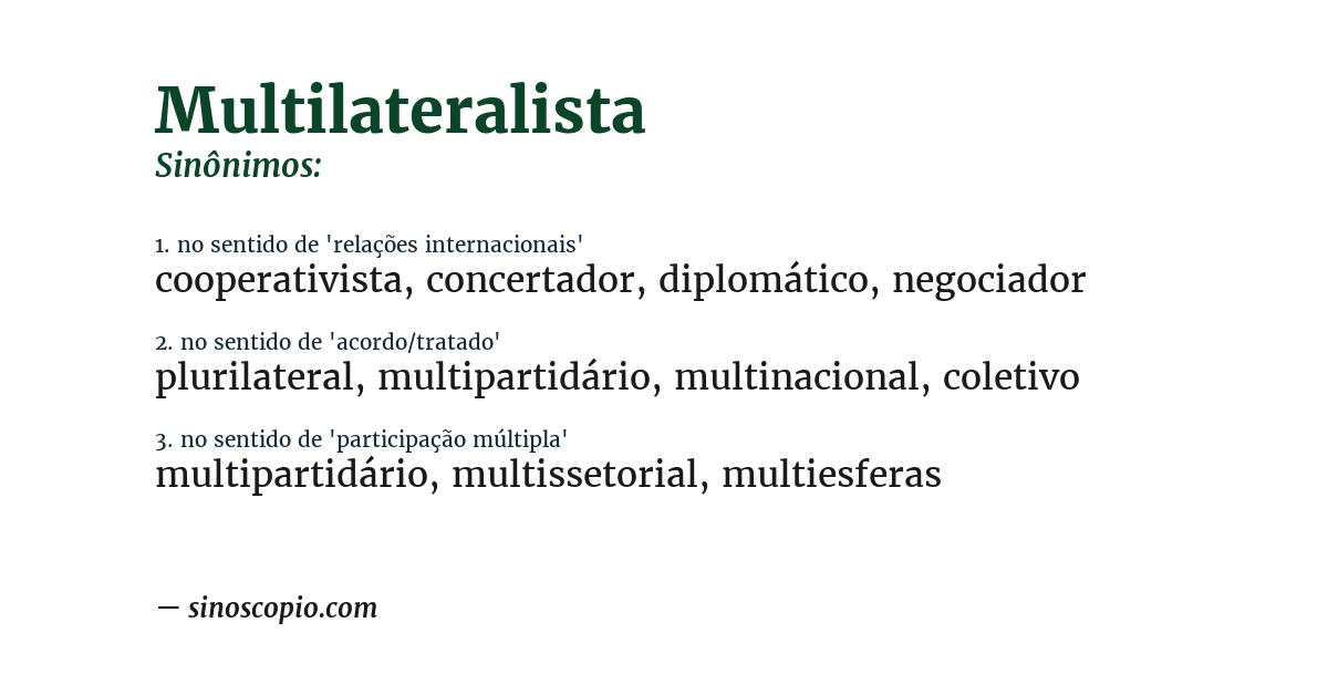 Sinônimo de multilateralista