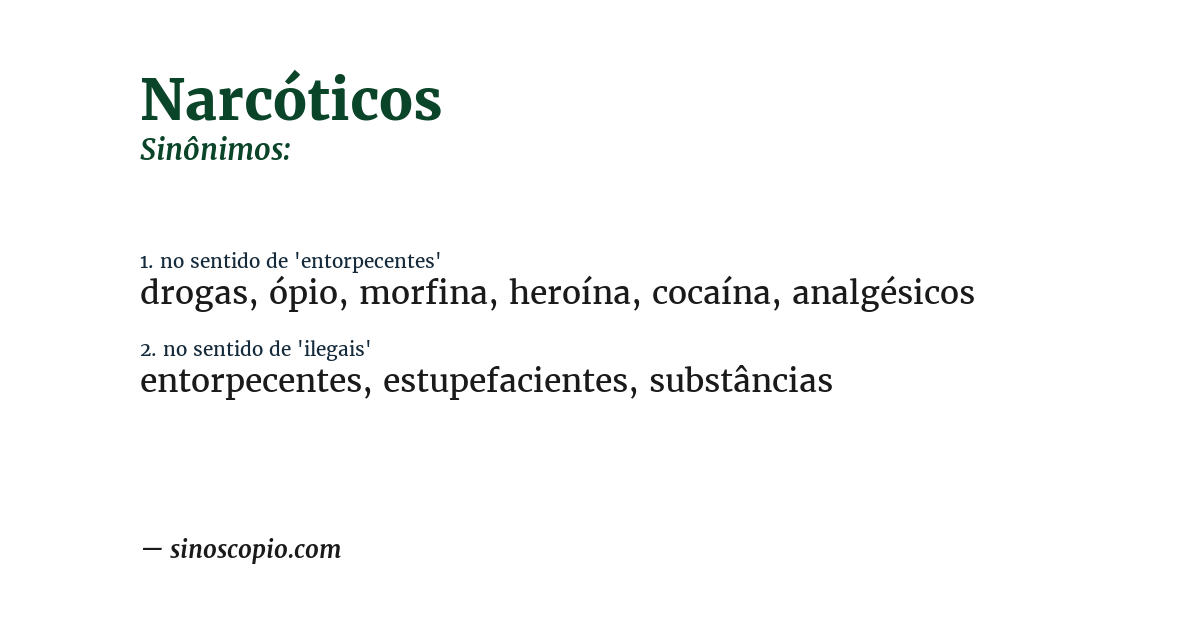 Sinônimo de narcóticos