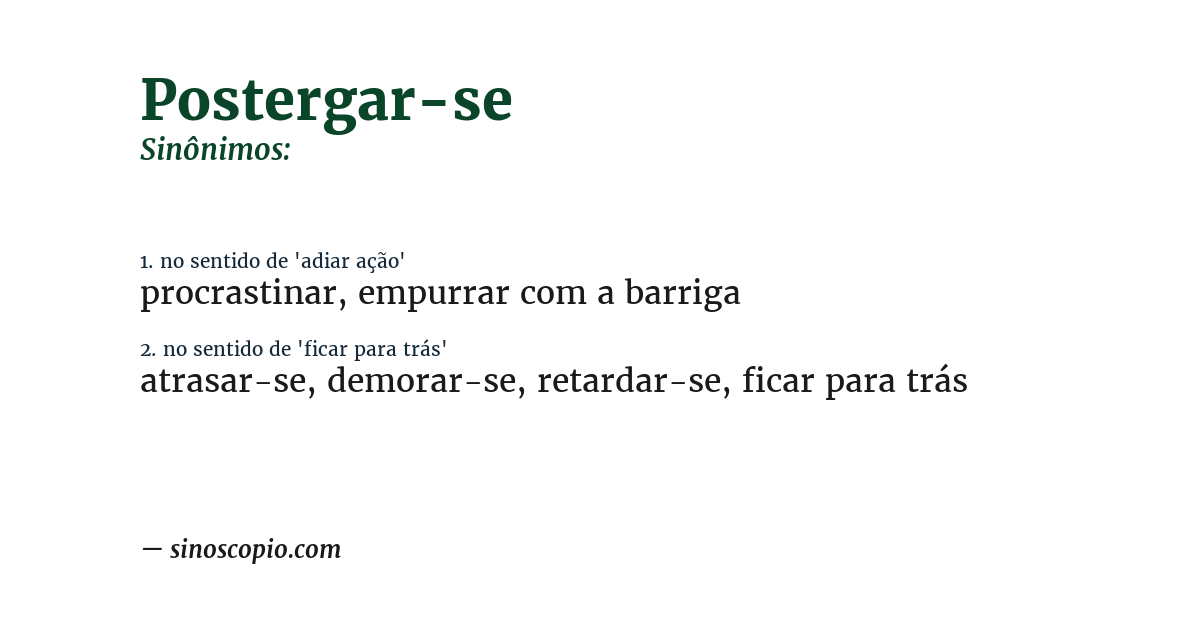 Sinônimo de postergar-se