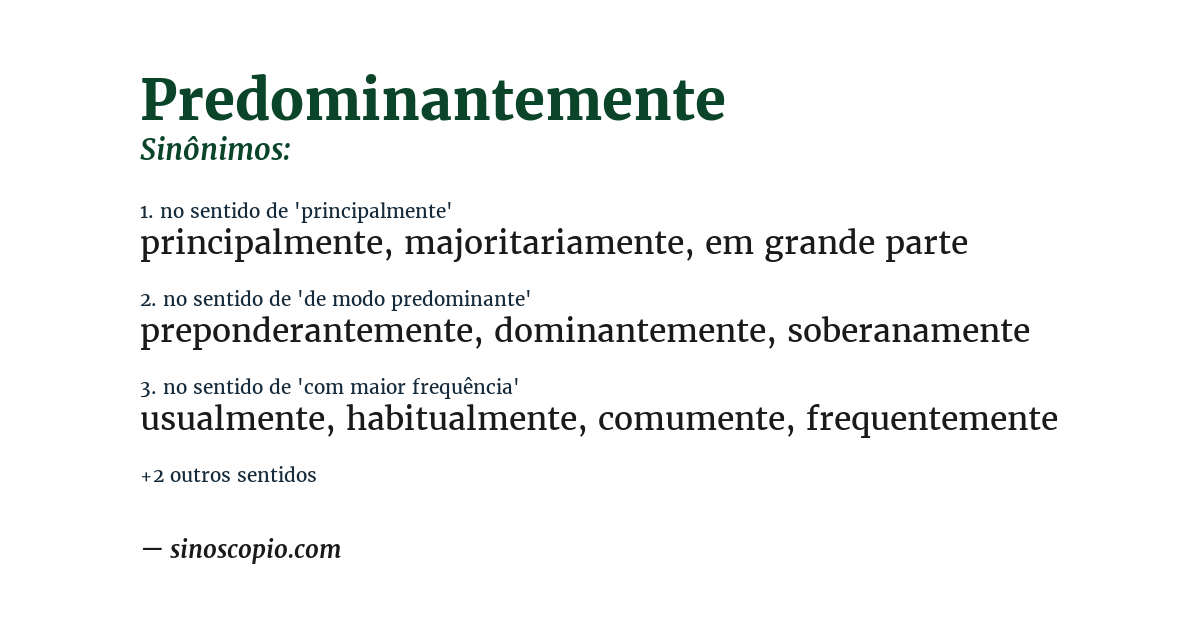 Sinônimo de predominantemente