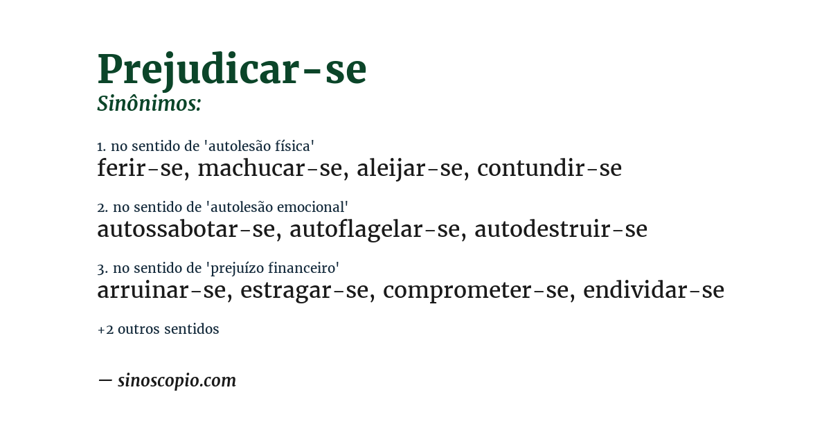 Sinônimo de prejudicar-se