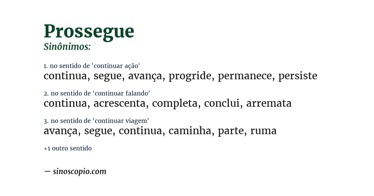 Sinônimo de prossegue