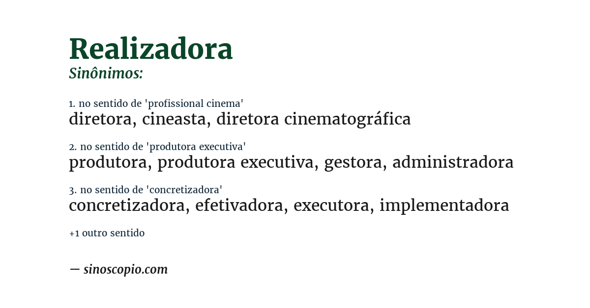 Sinônimo de realizadora