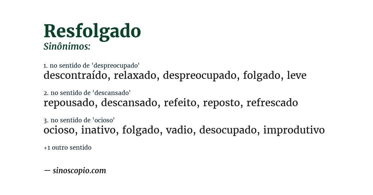Sinônimo de resfolgado