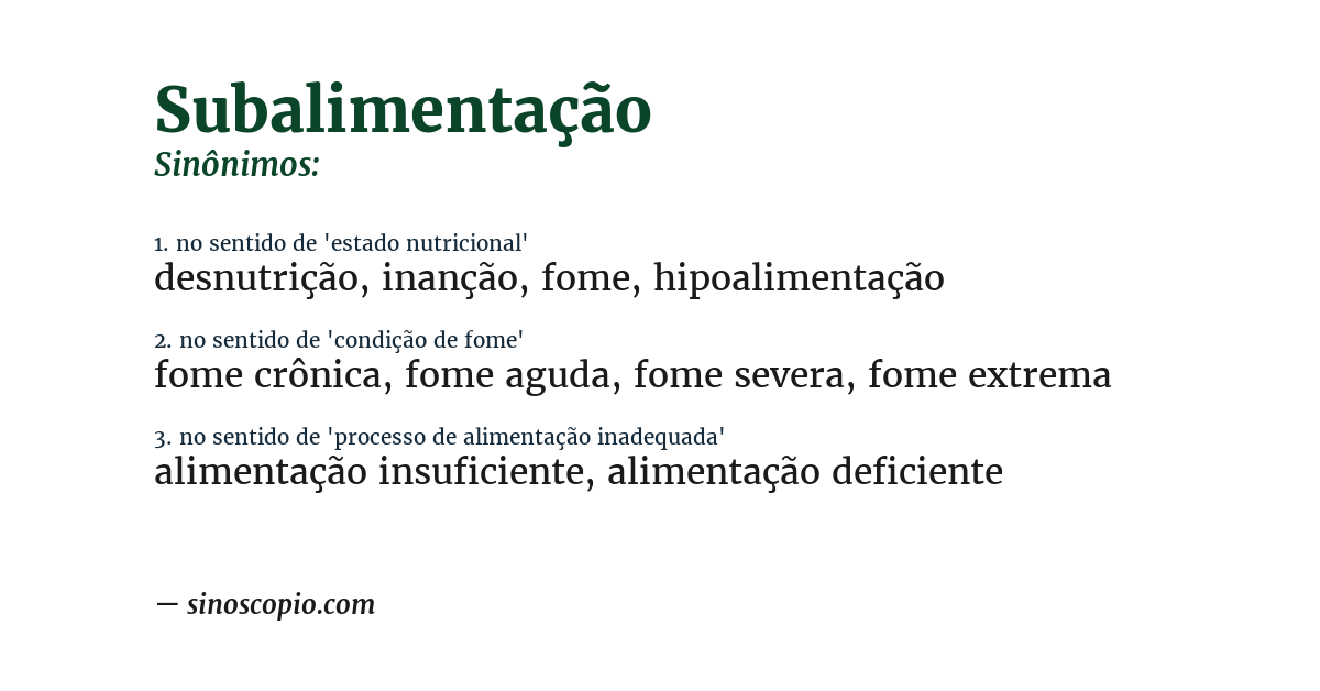 Sinônimo de subalimentação
