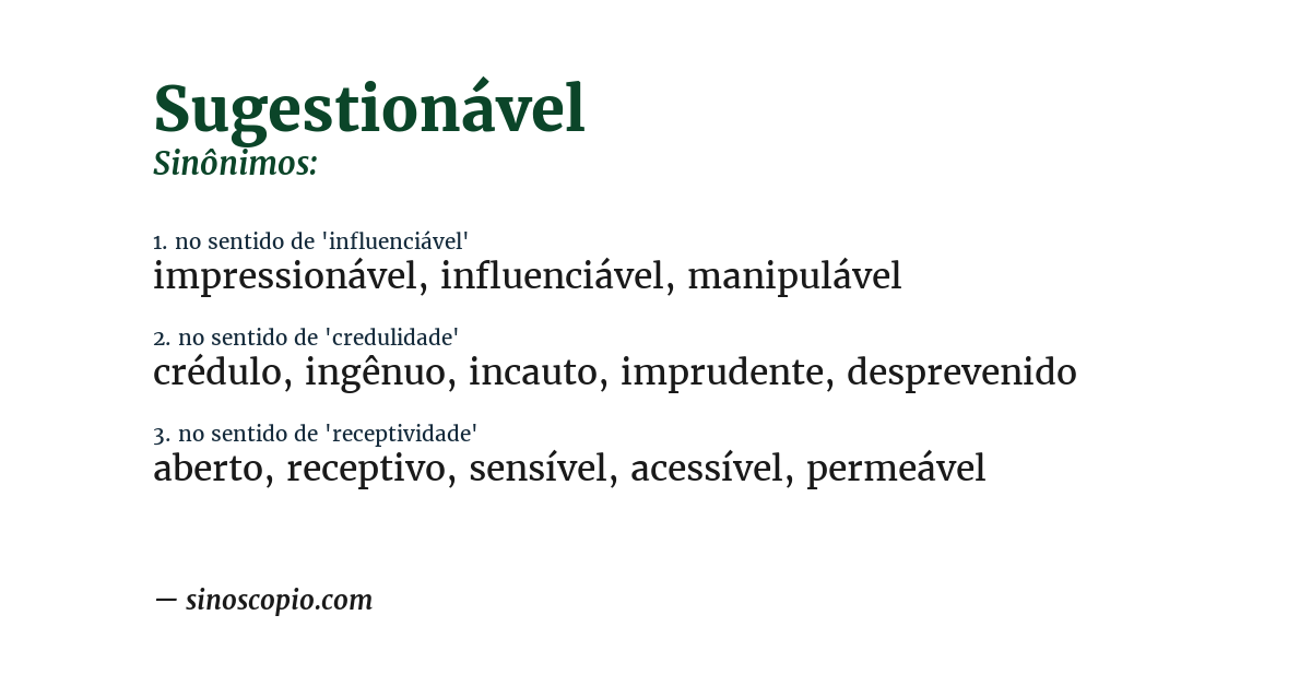 Sinônimo de sugestionável