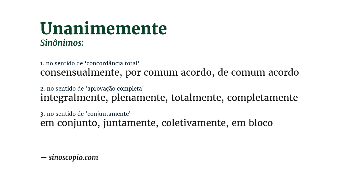 Sinônimo de unanimemente