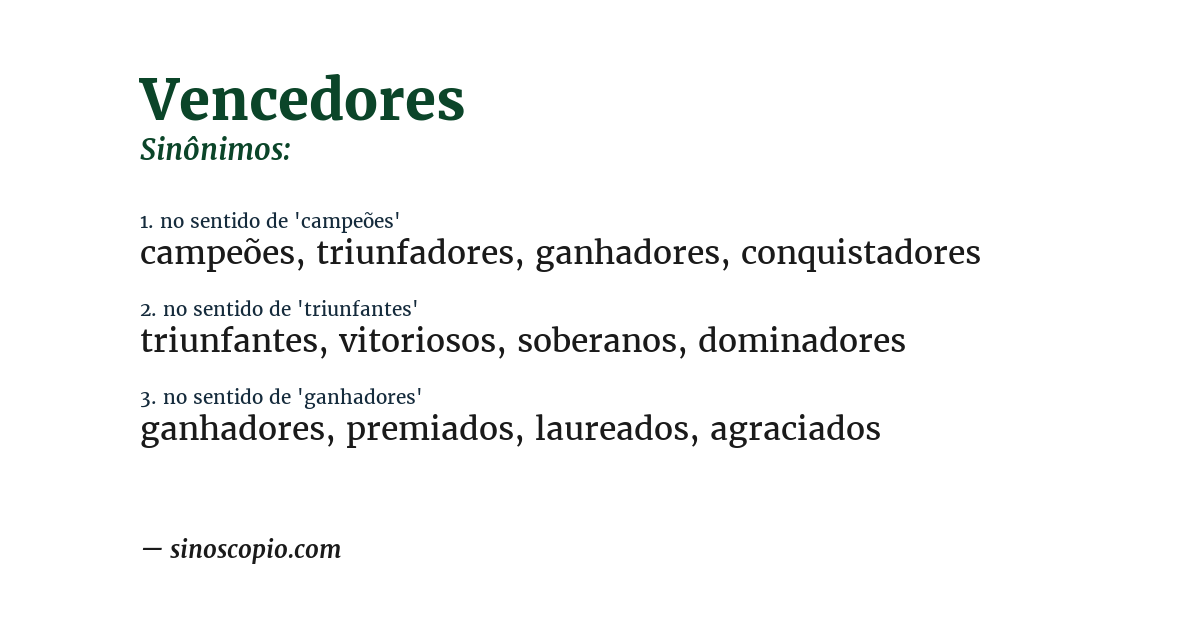 Sinônimo de vencedores
