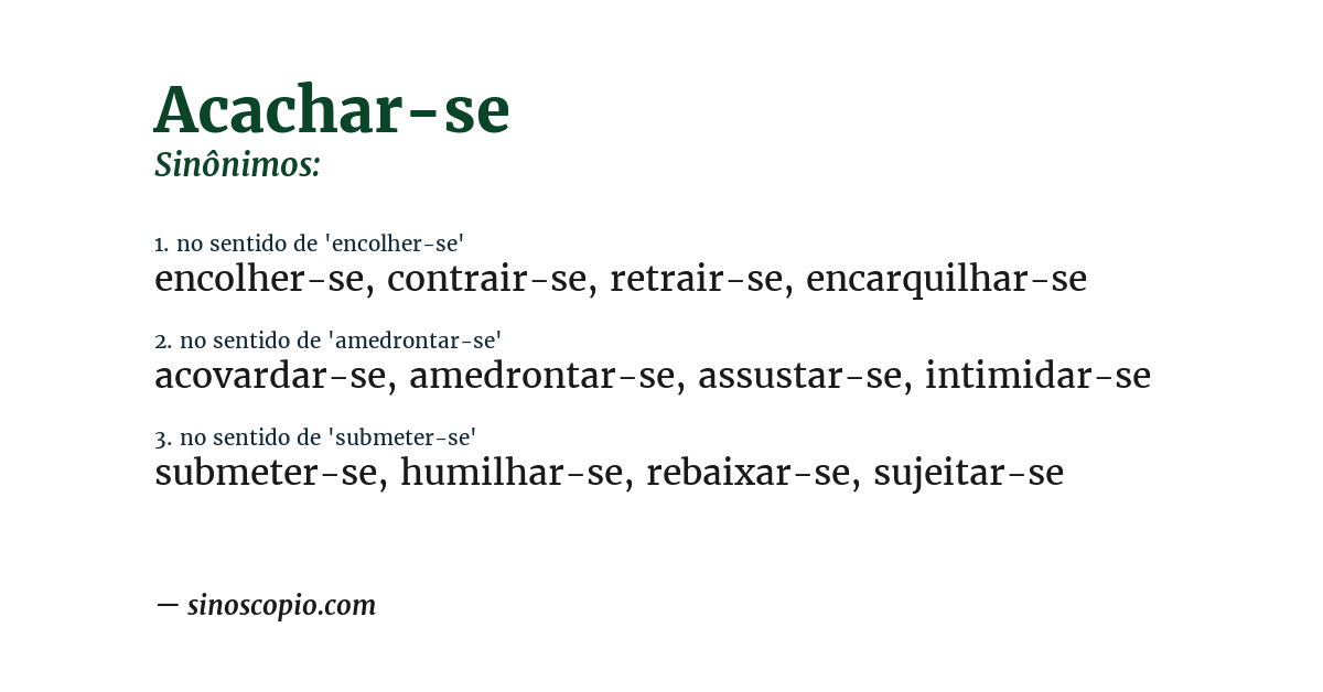 Sinônimo de acachar-se