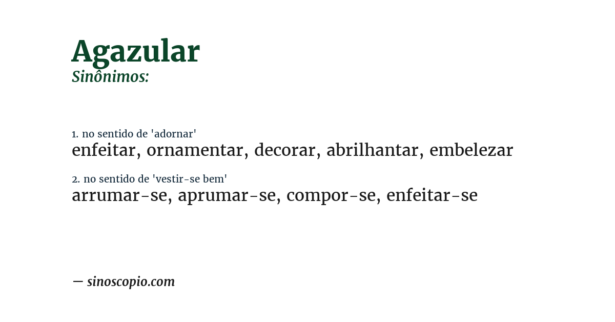 Sinônimo de agazular