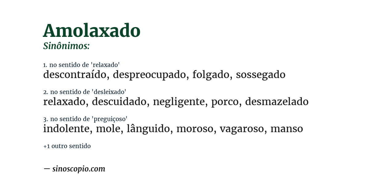 Sinônimo de amolaxado