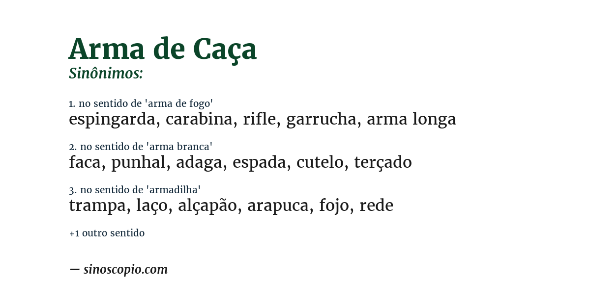 Sinônimo de arma de caça