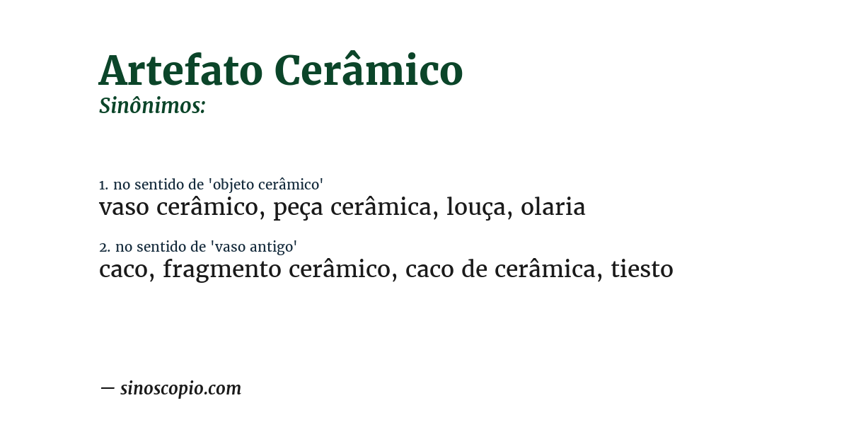Sinônimo de artefato cerâmico