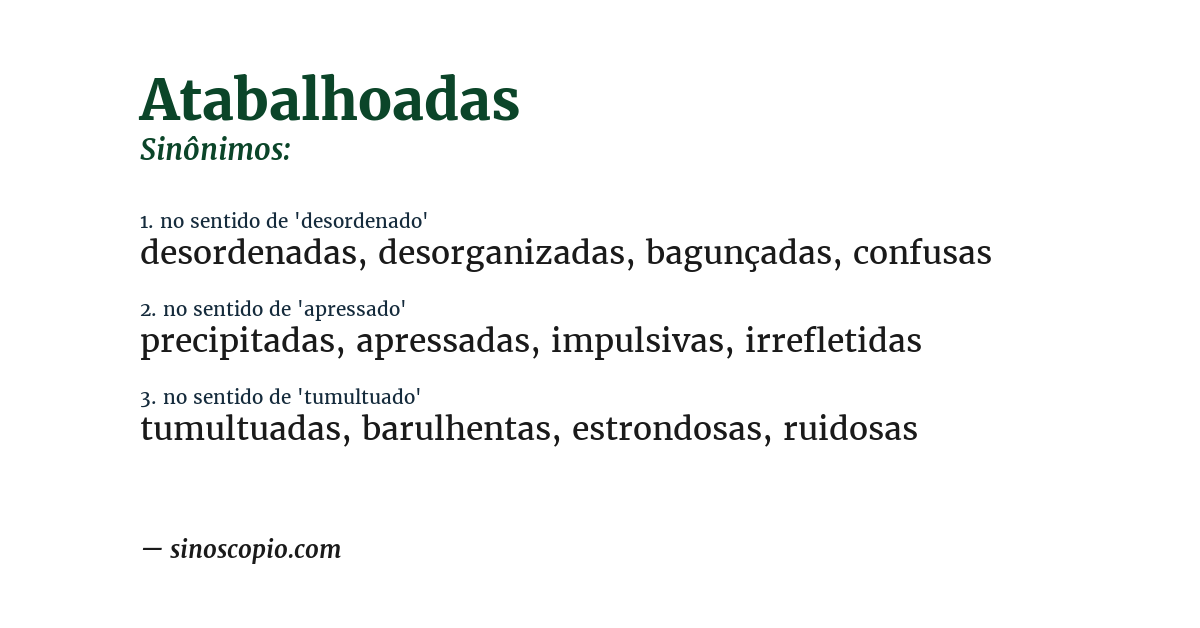 Sinônimo de atabalhoadas