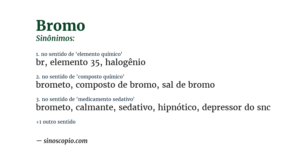 Sinônimo de bromo