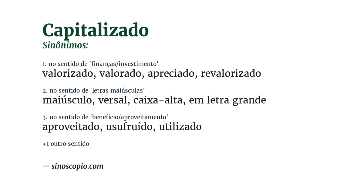 Sinônimo de capitalizado