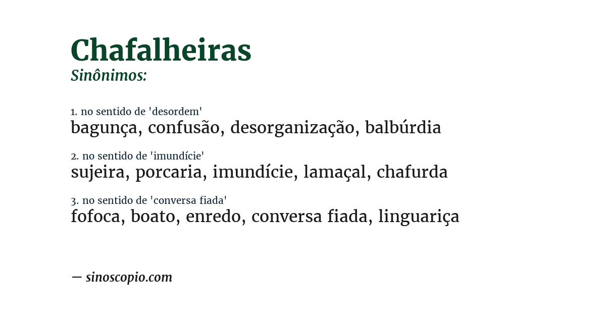Sinônimo de chafalheiras