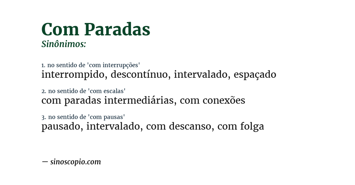 Sinônimo de com paradas