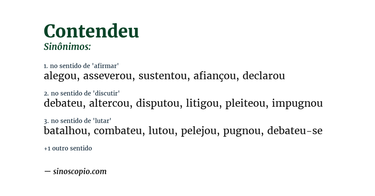 Sinônimo de contendeu