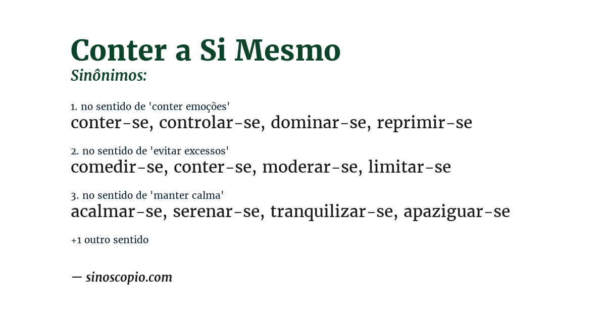 Sinônimo de conter a si mesmo