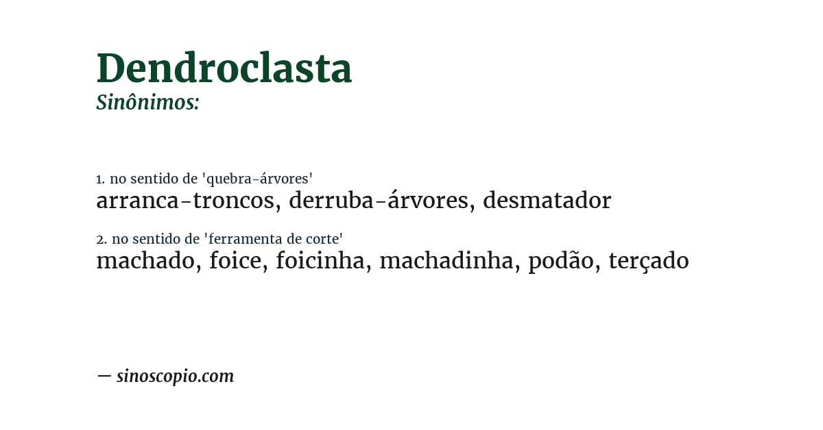Sinônimo de dendroclasta