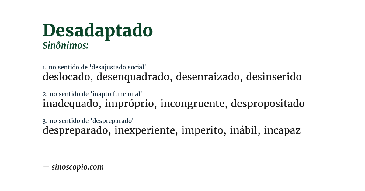 Sinônimo de desadaptado