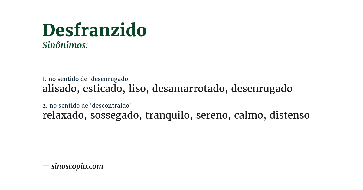 Sinônimo de desfranzido